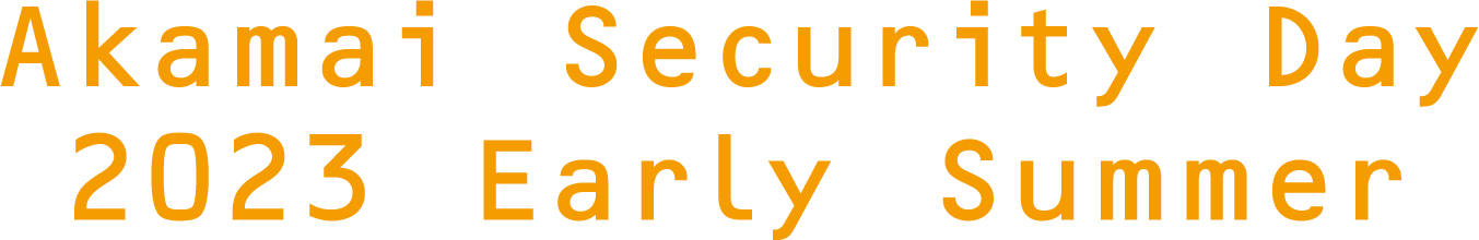 Akamai Security Days 2023